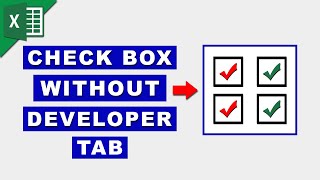 How to add a checkbox in Excel without Developer tab [upl. by Anabahs]