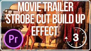 Movie Trailer Strobe Cut Build Up Effect Tutorial  Adobe Premiere Pro CC 2023 [upl. by Brindell]