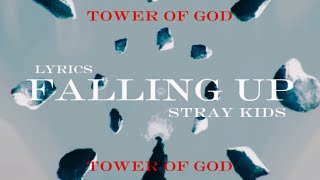 HD Stray Kids ‘FALLING UP’ lyrics  eng  русский перевод  OST Tower of God 2 japanese ver [upl. by Earle]