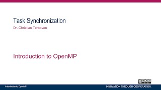 OpenMP in Small Bites Part 0711  Task Synchronization [upl. by Rooney]