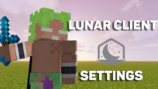 The BEST Lunar Client Settings 2024 [upl. by Nylrak]