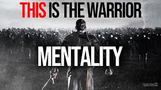 The Warrior Mentality Motivational Video Fearless Motivation [upl. by Grof]