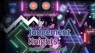 Top 50 Verified  quotJudgement Knightsquot by HangerLord and more  Showcase [upl. by Eenitsed]