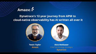 Dynatraces 12 year journey from APM to cloud native observability has AI written all over it [upl. by Calista]