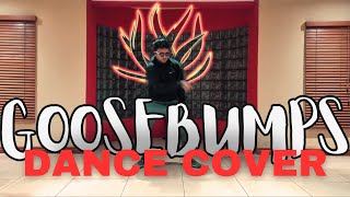 Travis Scott HVME  Goosebumps Remix  Official Audio Dance Cover by Mihir Vanmali [upl. by Aiuqram566]