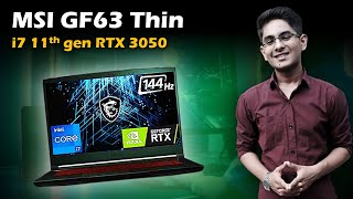 MSI GF63 thin i7 11th gen RTX 3050 review Buy or Not [upl. by Etterb320]