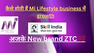 Mi Lifestyle Motivation video 💯 New Brand ZTC 💎 mi lifestyle marketing pvt ltd 💯milifestyle india [upl. by Mcleod]