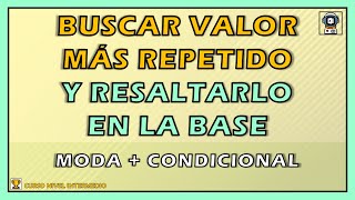 Cómo MARCAR el VALOR QUE MÁS SE REPITE en Excel [upl. by Emor]