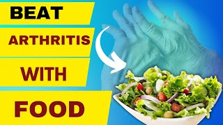 Surprising ways food affects arthritis pain Beat Arthritis with FoodBest foods for arthritis [upl. by Zinn969]