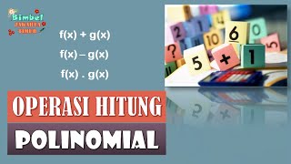 Penjumlahan Pengurangan Perkalian Polinomial [upl. by Ennoira]