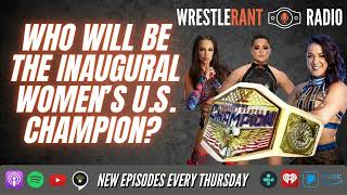 Who Should Be the Inaugural WWE Womens United States Champion [upl. by Madanhoj]