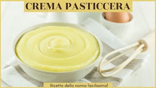 CREMA PASTICCERA DELLA NONNA  Scopri come farla in casa [upl. by Ihcekn891]