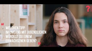 Welchen Tipp zum Umgang mit Jugendlichen würdest du Erwachsenen geben [upl. by Iphagenia]