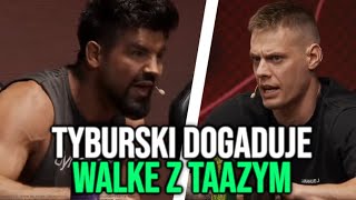 Tyburski dogaduje walke z Taazym  FAME22 [upl. by Richard68]