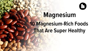 10 Magnesium Rich Foods That Are Super Healthy  Healthline [upl. by Fahey]