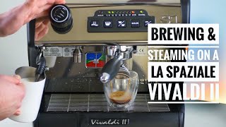 La Spaziale Vivaldi II Brewing and Steaming at the Same Time [upl. by Eirrod]