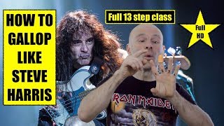 HOW TO GALLOP like Steve Harris  Full 13 step class in FULL HD amp subs [upl. by Othilie541]