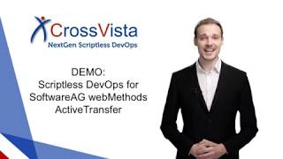 Demo  Scriptless DevOps for SoftwareAG WebMethods ActiveTransfer [upl. by Aicilec]