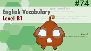 English Vocabulary Simplified B1 Level for Intermediate Learners 74 [upl. by Drye]