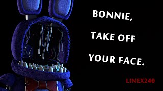 Bonnie take off your face SFM FNAF [upl. by Reivaj]