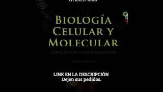 Biología Celular y Molecular pdf  Karp 6ta edición [upl. by Durand983]