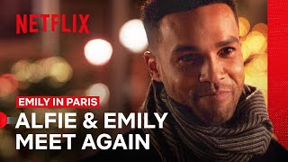 Alfie amp Emily Meet Again  Emily in Paris  Netflix Philippines [upl. by Ainahtan817]