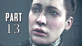 The Order 1886 Walkthrough Gameplay Part 13  The Knighthood  Campaign Mission 7 PS4 [upl. by Orlando485]