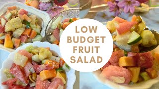 MAKE FRUIT SALAD ON A VERY LOW BUDGET [upl. by Akienahs]