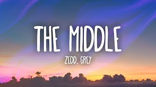 Zedd Grey  The Middle Lyrics ft Maren Morris [upl. by Nylhtiak]