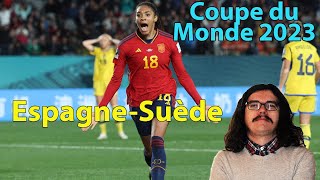 ⚽Coupe du Monde 2023🏆  Espagne🇪🇸Suède🇸🇪 DemiFinale [upl. by Oiratnom]