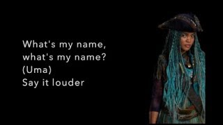 Whats My Name LYRICS  Descendants 2 [upl. by Emmerie403]