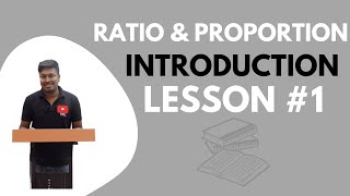 Ratio and Proportion  Lesson1Introduction  Quantitative Aptitude [upl. by Tereve482]