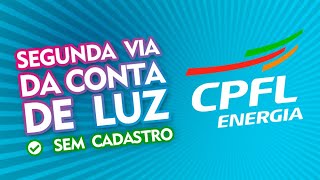 Como gerar e pagar segunda via de conta de luz da CPFL sem cadastro [upl. by Starkey]