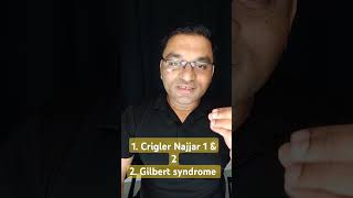 Crigler najjar type 1 and 2 Gilbert syndrome [upl. by Hurlow]