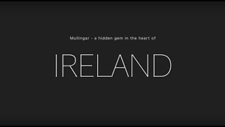 Invest Mullingar  Location for Life [upl. by Rior]