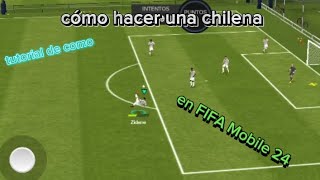 tutorial de como hacer una chilena en FIFA Mobile 24 fifamobile tutorial chilena [upl. by Oirretna]