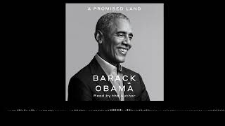 A Promised Land by Barack Obama read by Barack Obama  audiobook excerpt [upl. by Marcela]