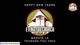 NEW YEARS EVE WORSHIP Etena Fou Church 2023  Rev Ailao Tofaeono  John 146 [upl. by Millicent]