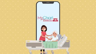 MyChart Bedside for Mobile Devices [upl. by Bovill]