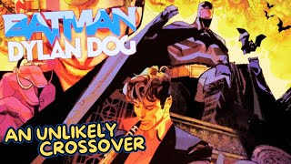 Comic Review  Batman  Dylan Dog 1  DC Comics [upl. by Jael459]