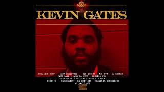 KEVIN GATES  UNDENIABLE FULL MIXTAPENEW 2018 [upl. by Ennahtur878]