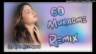 quot60 Mukadme Dj Remix Song  Hard Bass Remix  New Haryanvi Dj Song 2024  Dj king Neemranadjremix [upl. by Py]