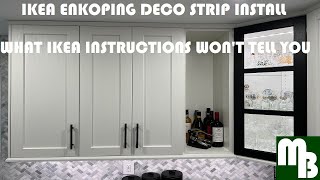 How to install Ikea Enkoping Deco Strip quick easy professional results What Ikea doesnt tell you [upl. by Mellins]