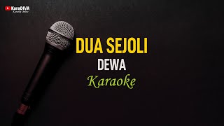 Dewa  Dua Sejoli Karaoke [upl. by Iorgo]