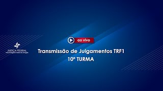 10ª Turma do TRF1  15102024 [upl. by Noonberg498]