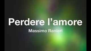 Massimo Ranieri  PERDERE LAMORE  Karaoke Fair Use [upl. by Nicolella]