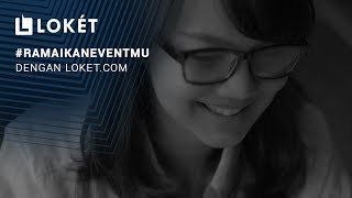 Cara Mudah Buat Event Page di Loketcom [upl. by Enitsirhk721]