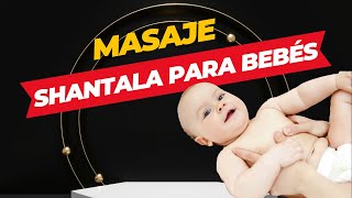 MASAJE SHANTALA PARA BEBÉS 👨🏻‍🍼🤱🏻👶🏻 Beneficio emocional  Cólicos  Problemas para dormir [upl. by Kiele]