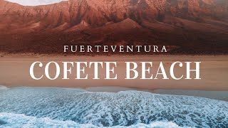 Spectacular Cofete Beach Fuerteventura Canary Islands [upl. by Naejeillib]