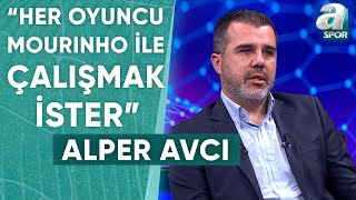 Mustafa Alper Avcı quotHer Oyuncu Mourinho İle Çalışmak İsterquot  A Spor  Spor Ajansı  06062024 [upl. by Ulrike266]